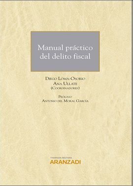 MANUAL PRÁCTICO DEL DELITO FISCAL (DÚO)
