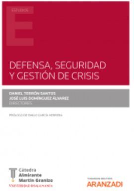 DEFENSA, SEGURIDAD Y GESTIÓN DE CRISIS (DÚO)