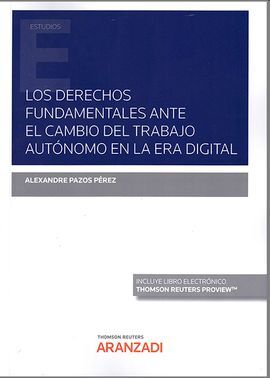 DERECHOS FUNDAMENTALES ANTE EL CAMBIO DEL TRABAJO AUTONOMO