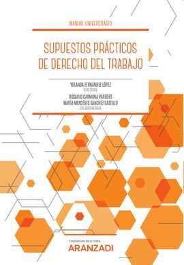 SUPUESTOS PRÁCTICOS DE DERECHO DEL TRABAJO