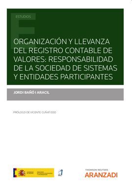 ORGANIZACIÓN Y LLEVANZA DEL REGISTRO CONTABLE DE VALORES: