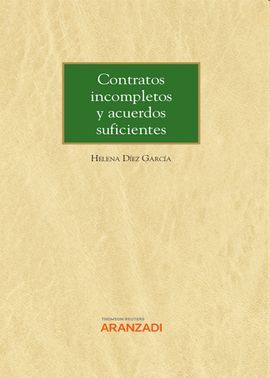 CONTRATOS INCOMPLETOS Y ACUERDOS SUFICIENTES