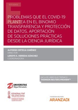 PROBLEMAS QUE EL COVID-19 PLANTEA EN EL BINOMIO TRANSPARENCIA Y PROTECCIÓN DE DA