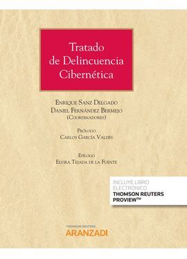 TRATADO DE DELINCUENCIA CIBERNÉTICA (PAPEL + E-BOOK)