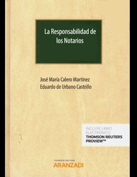 RESPONSABILIDAD CIVIL DE LOS NOTARIOS, LA