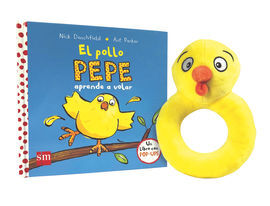 EL POLLO PEPE APRENDE VOLAR (PACK SONAJERO)