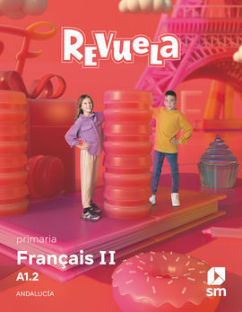 FRANÇAIS II. PRIMARIA. REVUELA. ANDALUCÍA