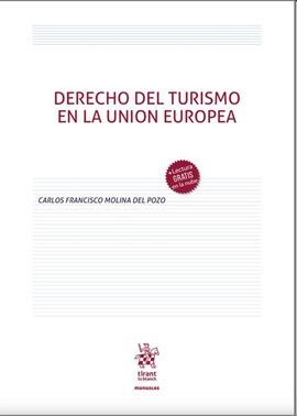 DERECHO DEL TURISMO EN LA UNIÓN EUROPEA