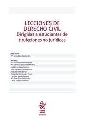 LECCIONES DE DERECHO CIVIL. DIRIGIDAS A ESTUDIANTES DE TITULACIONES NO JURÍDICAS