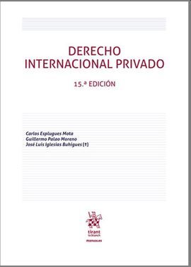 DERECHO INTERNACIONAL PRIVADO. 15ª ED. 2021
