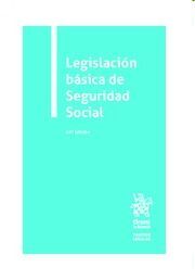 LEGISLACIÓN BÁSICA DE SEGURIDAD SOCIAL