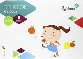 RELIGIÓN - 5 AÑOS (ÁGAPE-BERIT)
