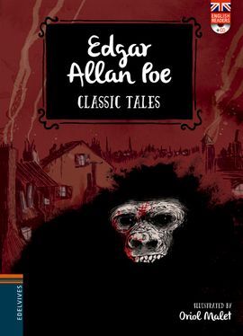 EDGAR ALLAN POE. CLASSIC TALES (CON CD)