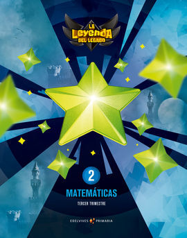 PROYECTO: LA LEYENDA DEL LEGADO. MATEMÁTICAS 2. TRIMESTRES