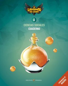 PROYECTO: LA LEYENDA DEL LEGADO. CIENCIAS SOCIALES 4. CUADERNO. COMUNIDAD DE MAD