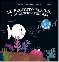 EL PECECITO BLANCO Y LA CANCIÓN DEL MAR (CASTELLANO)