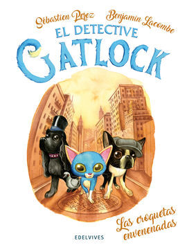 LAS CROQUETAS ENVENENADAS .Nº2 EL DETECTIVE GATLOCK