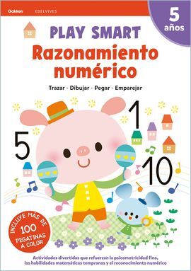 RAZONAMIENTO NUMERICO 5AÑOS 21 PLAY SMART GAKKEN