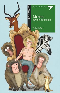 MARTÍN, REY DE LOS MONOS