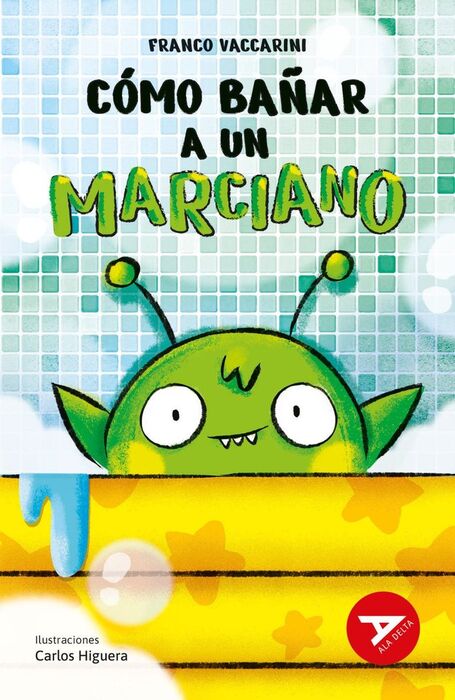 CÓMO BAÑAR A UN MARCIANO