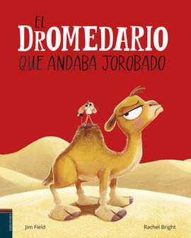 EL DROMEDARIO QUE ANDABA JOROB