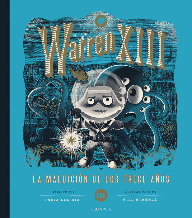 WARREN XIII Y LA MALDICION DE LOS TRECE AÑOS