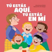 TÚ ESTÁS AQUÍ, TÚ ESTÁS EN MÍ