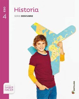 HISTORIA - SERIE DESCUBRE - 4º ESO - SABER HACER (CEUTA Y MELILLA)