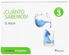 CUANTO SABEMOS - NIVEL 3: EL AGUA