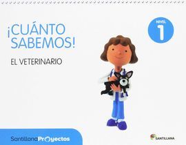 CUANTO SABEMOS - NIVEL 1: EL VETERINARIO