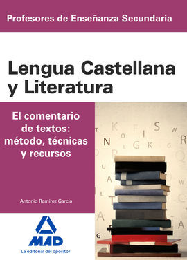 CUERPO DE PROFESORES DE ENSEÑANZA SECUNDARIA. LENGUA CASTELLANA Y LITERATURA