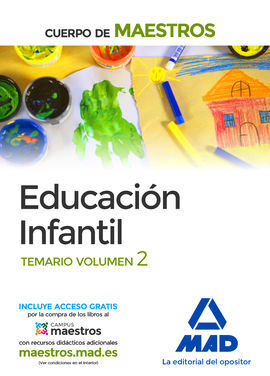 CUERPO DE MAESTROS EDUCACIÓN INFANTIL. TEMARIO VOLUMEN 2