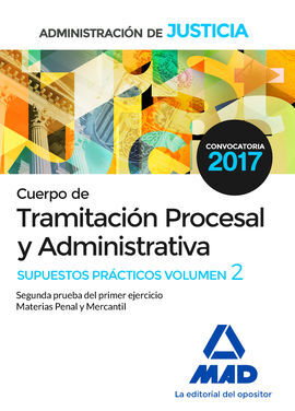 CUERPO DE TRAMITACIÓN PROCESAL Y ADMINISTRATIVA DE LA ADMINISTRACIÓN DE JUSTICIA
