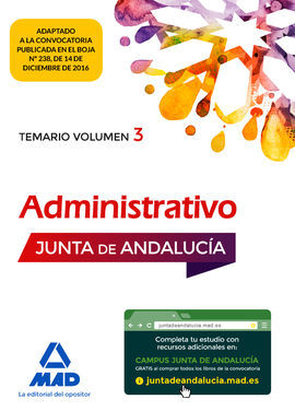 ADMINISTRATIVO DE LA JUNTA DE ANDALUCÍA TURNO LIBRE. TEMARIO VOLUMEN 3