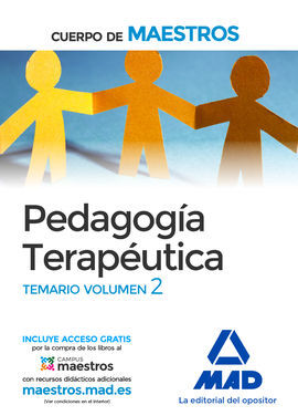 CUERPO DE MAESTROS PEDAGOGÍA TERAPÉUTICA. TEMARIO VOLUMEN 2