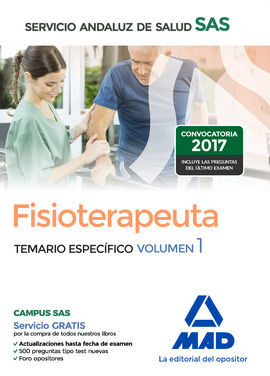 FISIOTERAPEUTA DEL SERVICIO ANDALUZ DE SALUD. TEMARIO ESPECÍFICO VOLUMEN 1