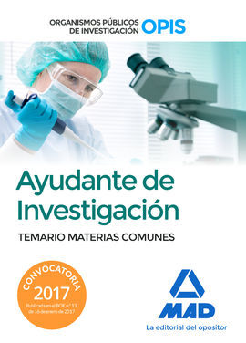 AYUDANTES DE INVESTIGACIÓN DE LOS ORGANISMOS PÚBLICOS DE INVESTIGACIÓN. TEMARIO