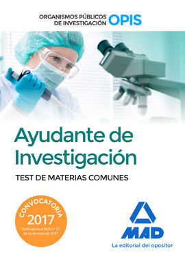 AYUDANTES DE INVESTIGACIÓN DE LOS ORGANISMOS PÚBLICOS DE INVESTIGACIÓN. TEST DEL