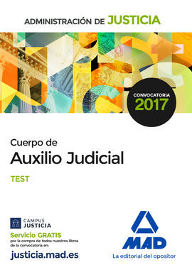 CUERPO DE AUXILIO JUDICIAL DE LA ADMINISTRACIÓN DE JUSTICIA. TEST