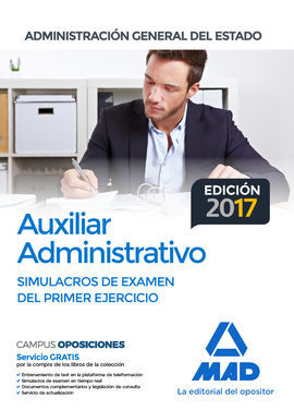 SIMULACRO EXAMEN 1 EJERCICIO AUXILIAR ADMINISTRATIVO ADMINISTRACION GENERAL DEL