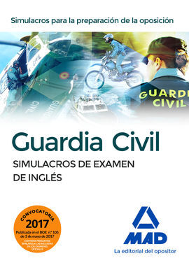 GUARDIA CIVIL 2017 SIMULACROS DE EXAMEN