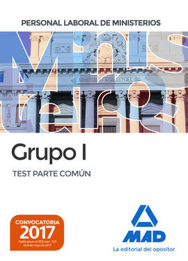 PERSONAL LABORAL DE MINISTERIOS GRUPO I TEST PARTE COMÚN