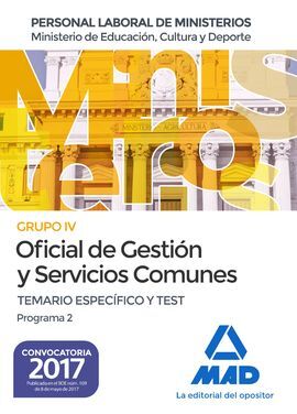 OFICIAL DE GESTIÓN Y SERVICIOS COMUNES DEL MINISTERIO DE EDUCACIÓN, CULTURA Y DE