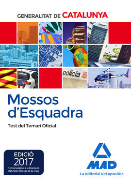 MOSSOS D`ESQUADRA. TEST DEL TEMARI OFICIAL