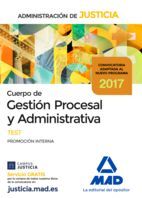 CUERPO DE GESTIÓN PROCESAL Y ADMINISTRATIVA DE LA ADMINISTRACIÓN DE JUSTICIA (PROMOCIÓN INTERNA). TEST