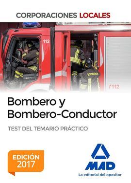 BOMBERO Y BOMBERO-CONDUCTOR. TEST DEL TEMARIO PRÁCTICO