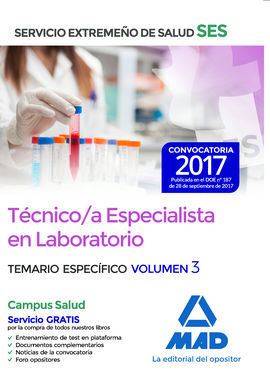 TÉCNICO/A ESPECIALISTA EN LABORATORIO DEL SERVICIO EXTREMEÑO DE SALUD (SES). TEM