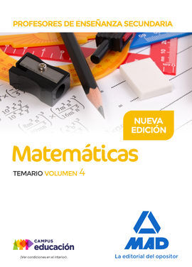 MATEMÁTICAS TEMARIO VOLUMEN 4 PROFESORES ENSEÑANZA SECUNDARIA