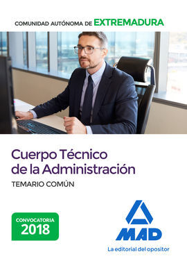 CUERPO TÉCNICO DE LA ADMINISTRACIÓN DE LA COMUNIDAD AUTONÓMA DE EXTREMADURA. TEM