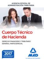 CUERPO TÉCNICO HACIENDA. DERECHO FINANCIERO Y TRIBUTARIO ESPAÑOL:PARTE ESPECIAL